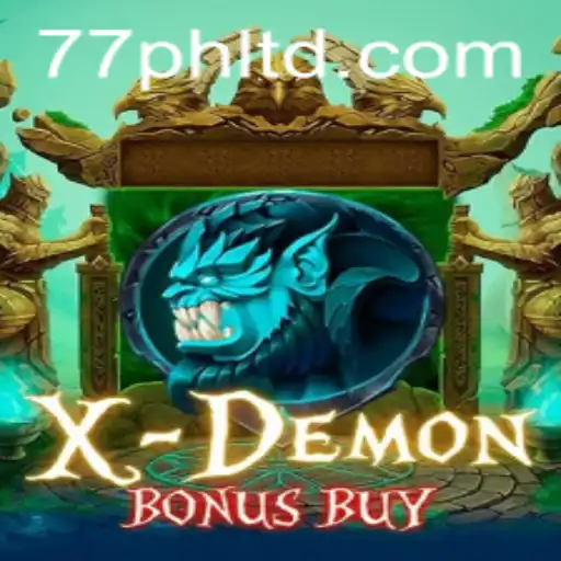 XDemonBonusBuy: Unlock the Secrets of Demon Adventures with 77PH